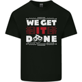 We Get It Done Funny IT Professional Tecky Kids T-Shirt Childrens Black