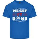 We Get It Done Funny IT Professional Tecky Kids T-Shirt Childrens Royal Blue
