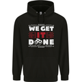 We Get It Done Funny IT Professional Tecky Mens 80% Cotton Hoodie Black