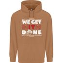 We Get It Done Funny IT Professional Tecky Mens 80% Cotton Hoodie Caramel Latte