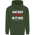 We Get It Done Funny IT Professional Tecky Mens 80% Cotton Hoodie Forest Green