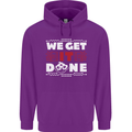 We Get It Done Funny IT Professional Tecky Mens 80% Cotton Hoodie Purple