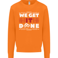 We Get It Done Funny IT Professional Tecky Mens Sweatshirt Jumper Orange