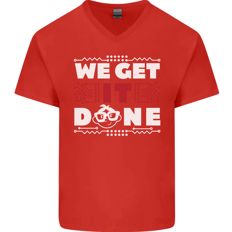 We Get It Done Funny IT Professional Tecky Mens V-Neck Cotton T-Shirt Red
