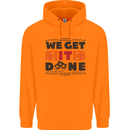 We Get It Done Funny Tecky  IT Professional Childrens Kids Hoodie Orange