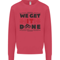 We Get It Done Funny Tecky  IT Professional Kids Sweatshirt Jumper Heliconia