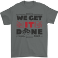 We Get It Done Funny Tecky  IT Professional Mens T-Shirt 100% Cotton Charcoal