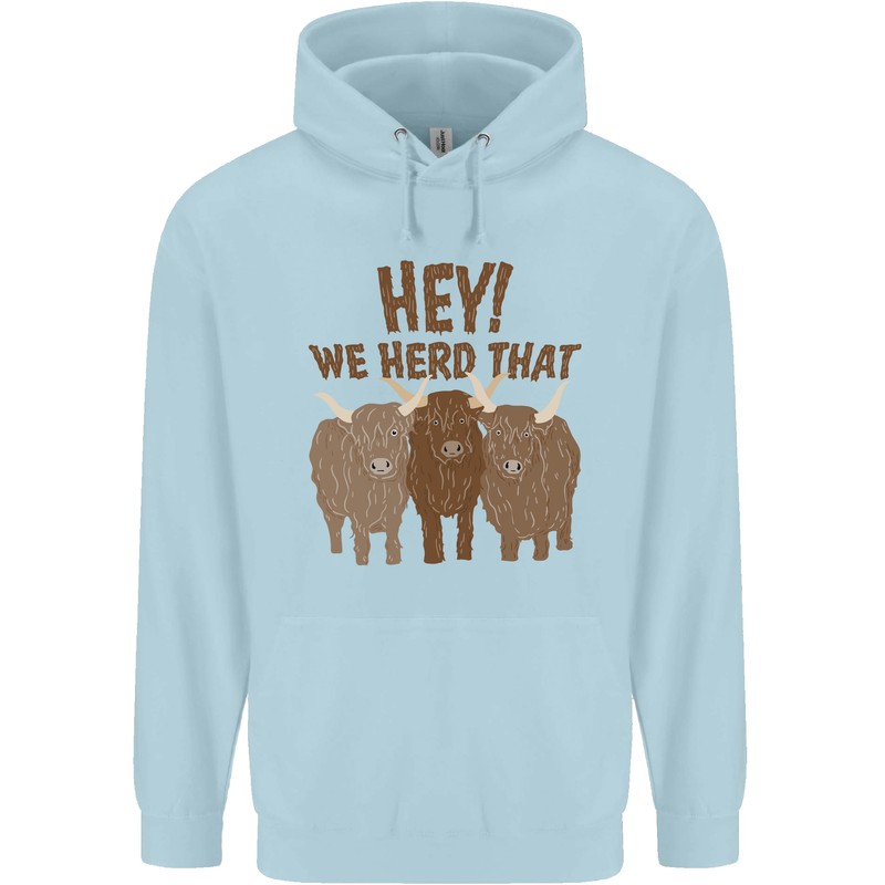 We Herd That Funny Cow Childrens Kids Hoodie Light Blue