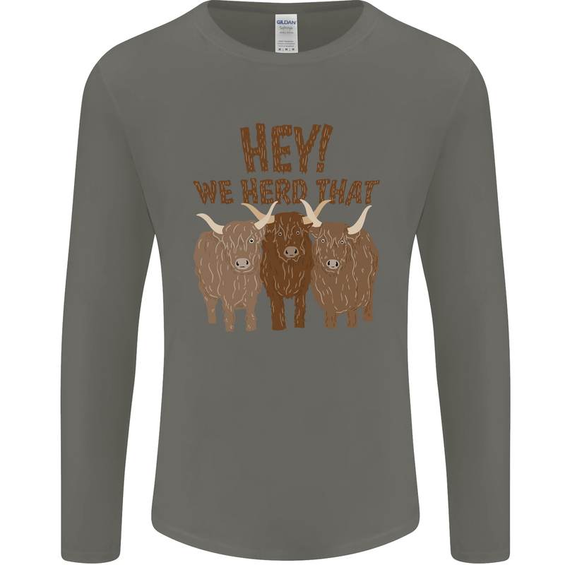 We Herd That Funny Cow Mens Long Sleeve T-Shirt Charcoal
