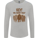 We Herd That Funny Cow Mens Long Sleeve T-Shirt Sports Grey