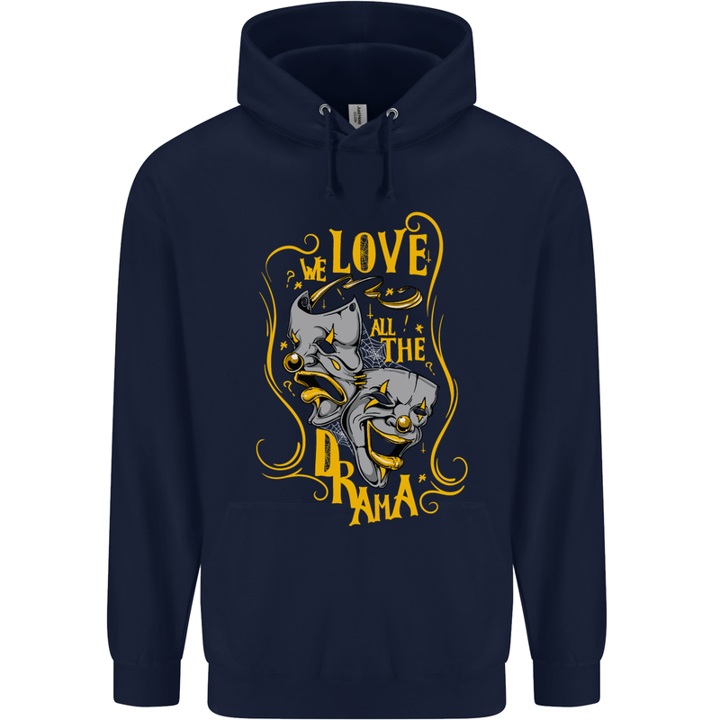 We Love the Drama Acting Thespian Actor Childrens Kids Hoodie Navy Blue