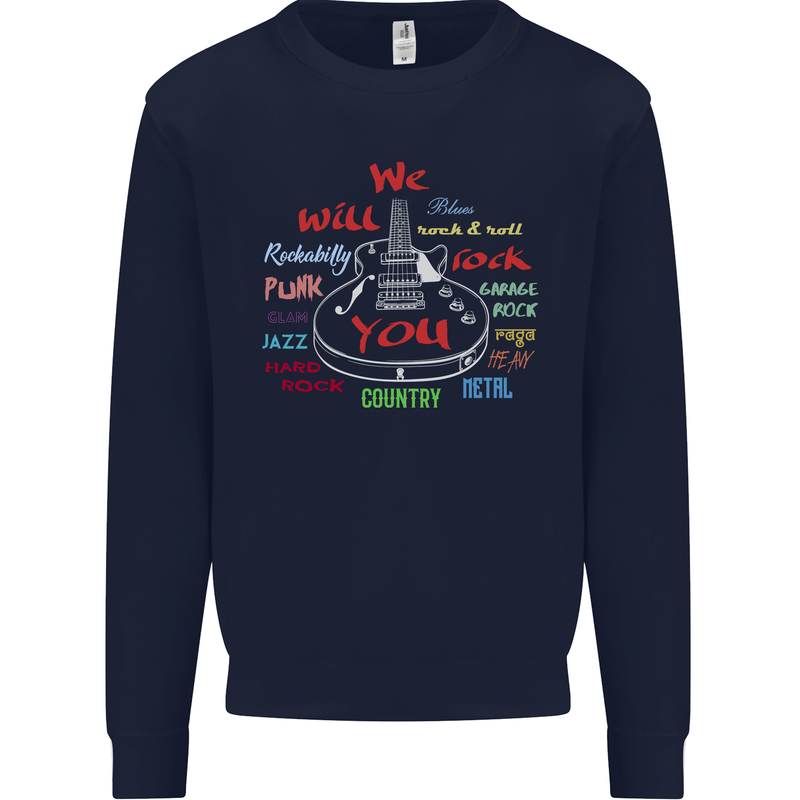 We Will Rock You Rock Country Punk Guitar Mens Sweatshirt Jumper Navy Blue