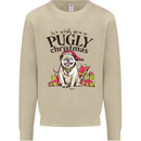 We Wish You a Pugly Christmas Funny Pug Mens Sweatshirt Jumper Sand