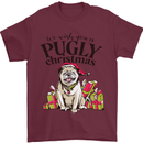 We Wish You a Pugly Christmas Funny Pug Mens T-Shirt Cotton Gildan Maroon