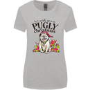 We Wish You a Pugly Christmas Funny Pug Womens Wider Cut T-Shirt Sports Grey