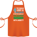 We're Basically Cucumbers With Anxiety Cotton Apron 100% Organic Orange