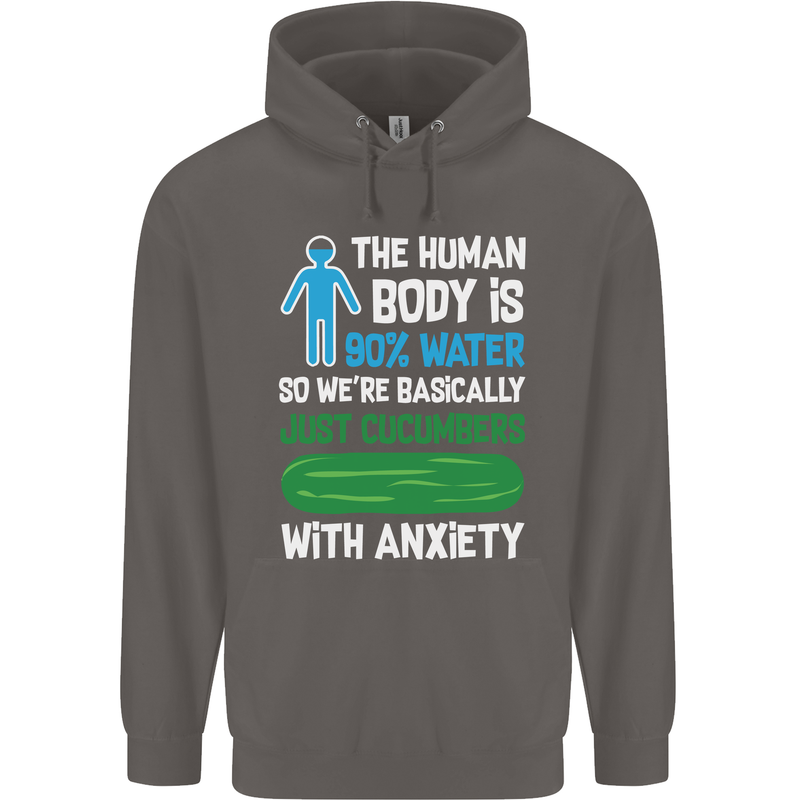 We're Basically Cucumbers With Anxiety Mens 80% Cotton Hoodie Charcoal