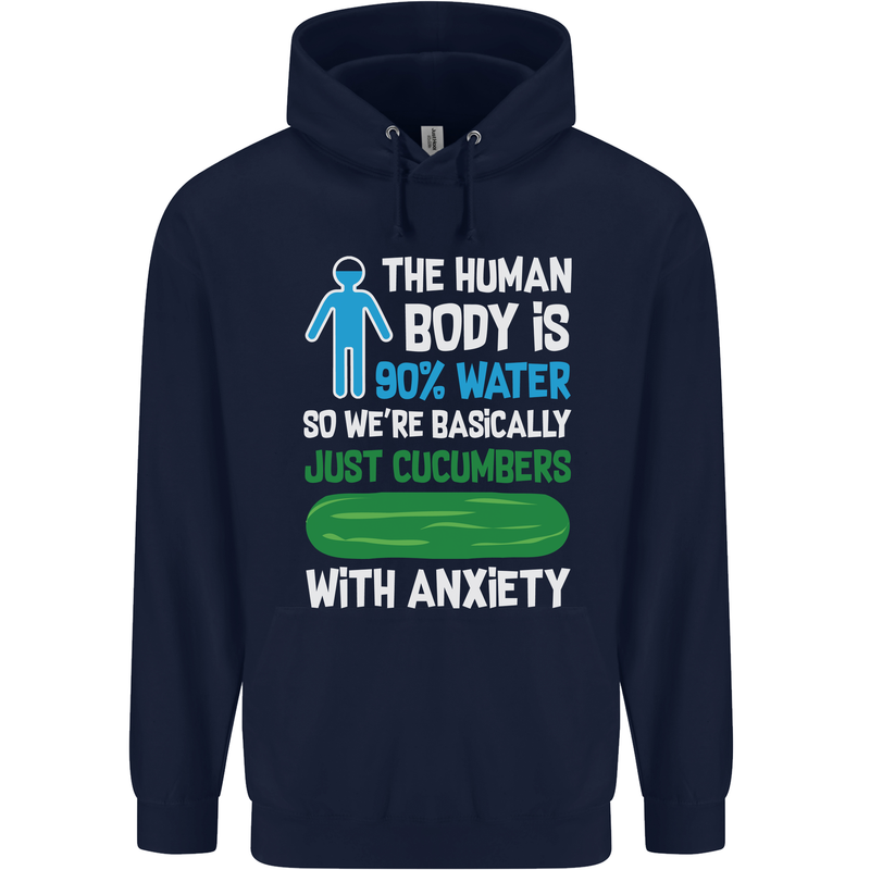 We're Basically Cucumbers With Anxiety Mens 80% Cotton Hoodie Navy Blue