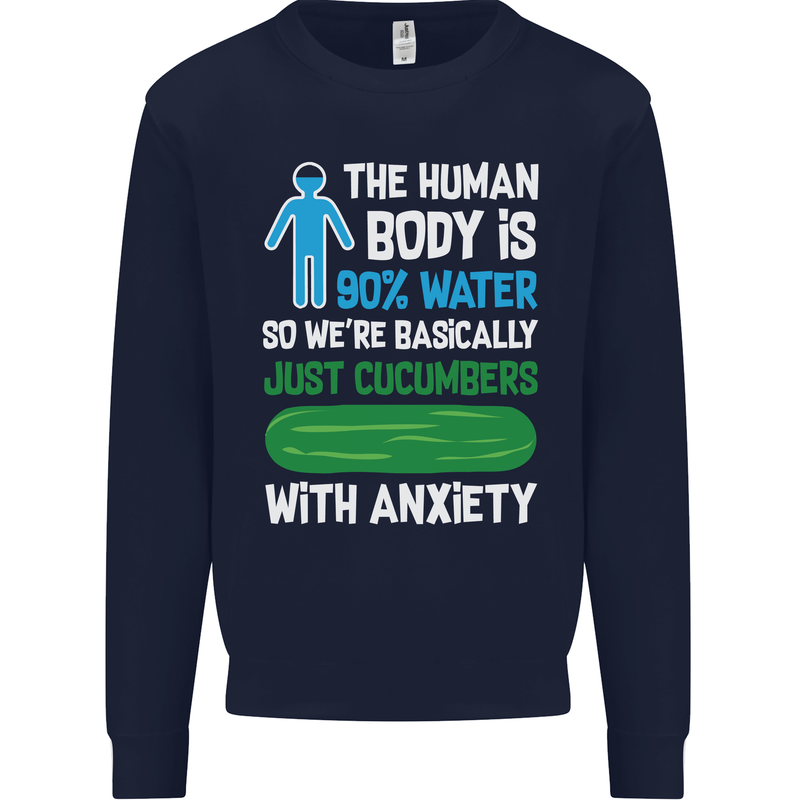 We're Basically Cucumbers With Anxiety Mens Sweatshirt Jumper Navy Blue
