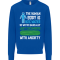 We're Basically Cucumbers With Anxiety Mens Sweatshirt Jumper Royal Blue