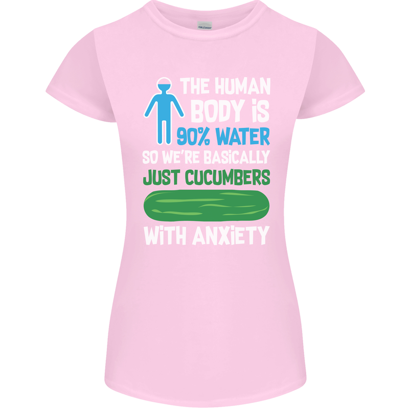 We're Basically Cucumbers With Anxiety Womens Petite Cut T-Shirt Light Pink