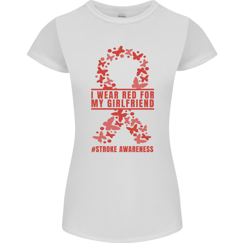 Wear Red For My Girlfriend Stroke Awareness Womens Petite Cut T-Shirt White
