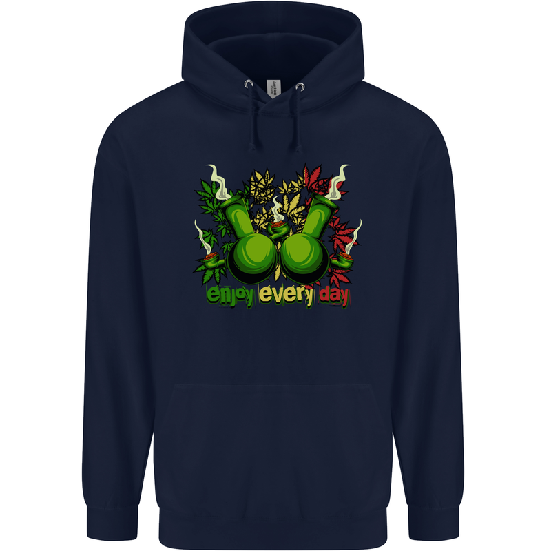 Weed Enjoy Every Day Cannabis Drugs Bong Mens 80% Cotton Hoodie Navy Blue