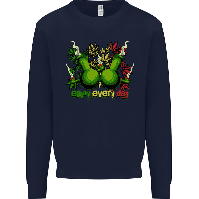 Weed Enjoy Every Day Cannabis Drugs Bong Mens Sweatshirt Jumper Navy Blue