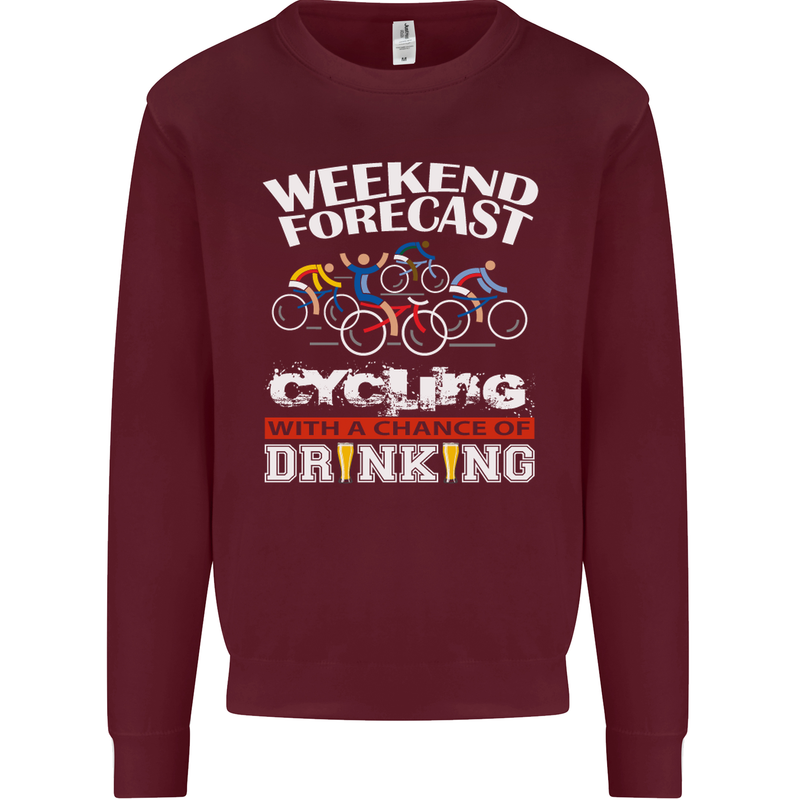Weekend Forecast Cycling Cyclist Funny Mens Sweatshirt Jumper Maroon