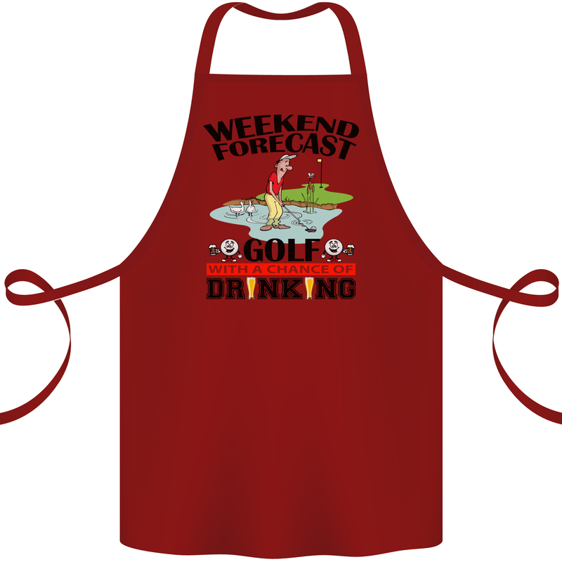 Weekend Forecast Golf with a Chance of Drinking Cotton Apron 100% Organic Maroon