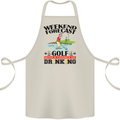 Weekend Forecast Golf with a Chance of Drinking Cotton Apron 100% Organic Natural