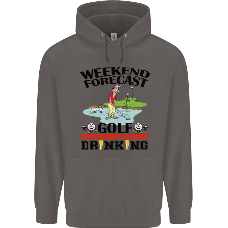 Weekend Forecast Golf with a Chance of Drinking Mens 80% Cotton Hoodie Charcoal