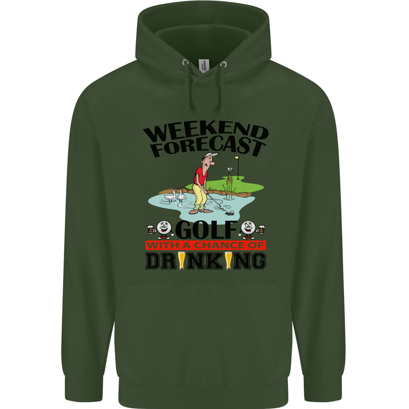 Weekend Forecast Golf with a Chance of Drinking Mens 80% Cotton Hoodie Forest Green