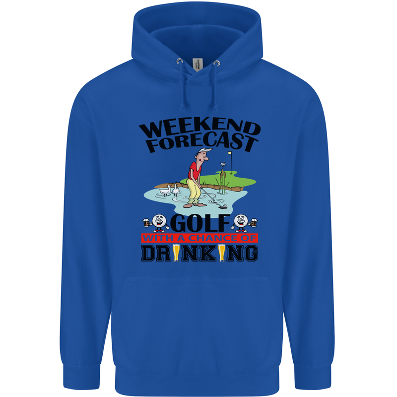 Weekend Forecast Golf with a Chance of Drinking Mens 80% Cotton Hoodie Royal Blue