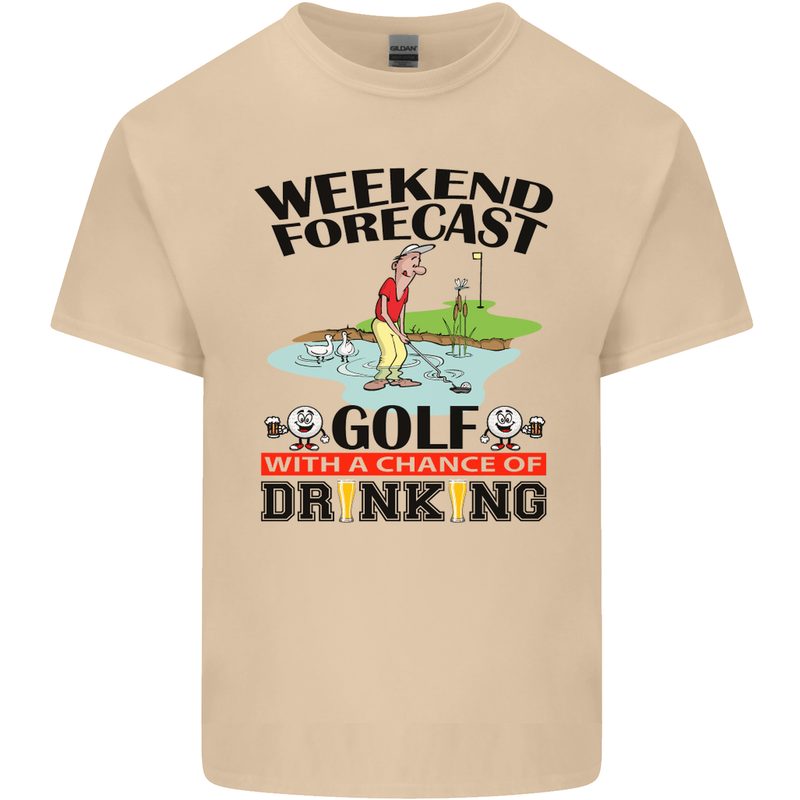 Weekend Forecast Golf with a Chance of Drinking Mens Cotton T-Shirt Tee Top Sand