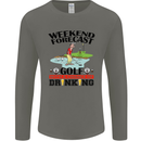 Weekend Forecast Golf with a Chance of Drinking Mens Long Sleeve T-Shirt Charcoal