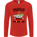 Weekend Forecast Golf with a Chance of Drinking Mens Long Sleeve T-Shirt Red