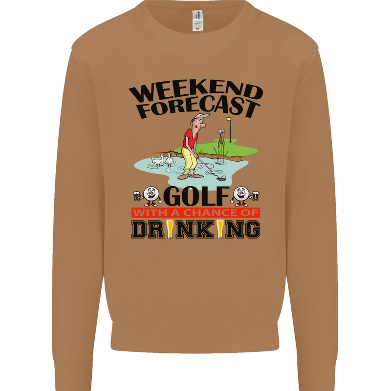 Weekend Forecast Golf with a Chance of Drinking Mens Sweatshirt Jumper Caramel Latte