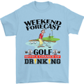 Weekend Forecast Golf with a Chance of Drinking Mens T-Shirt Cotton Gildan Light Blue