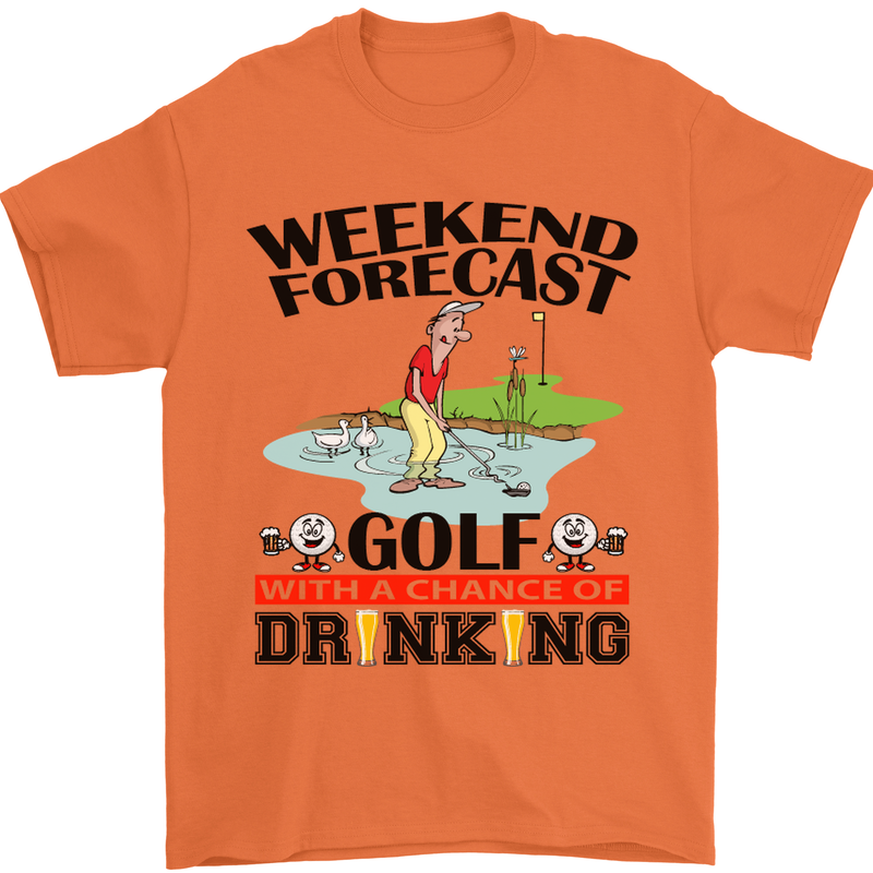 Weekend Forecast Golf with a Chance of Drinking Mens T-Shirt Cotton Gildan Orange
