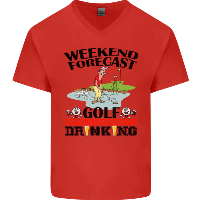 Weekend Forecast Golf with a Chance of Drinking Mens V-Neck Cotton T-Shirt Red