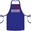 Weekends Funny Beer Alcohol Camping Cycling Cotton Apron 100% Organic Royal Blue