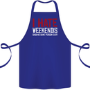 Weekends Funny Beer Alcohol Camping Cycling Cotton Apron 100% Organic Royal Blue