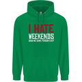 Weekends Funny Beer Alcohol Camping Cycling Mens 80% Cotton Hoodie Irish Green