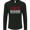 Weekends Funny Beer Alcohol Camping Cycling Mens Long Sleeve T-Shirt Black