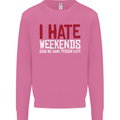 Weekends Funny Beer Alcohol Camping Cycling Mens Sweatshirt Jumper Azalea