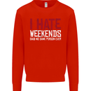 Weekends Funny Beer Alcohol Camping Cycling Mens Sweatshirt Jumper Bright Red