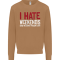 Weekends Funny Beer Alcohol Camping Cycling Mens Sweatshirt Jumper Caramel Latte