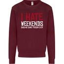 Weekends Funny Beer Alcohol Camping Cycling Mens Sweatshirt Jumper Maroon
