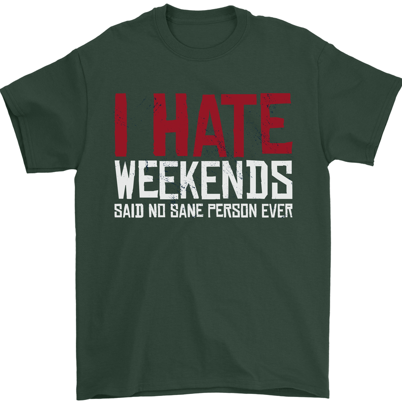 Weekends Funny Beer Alcohol Camping Cycling Mens T-Shirt 100% Cotton Forest Green